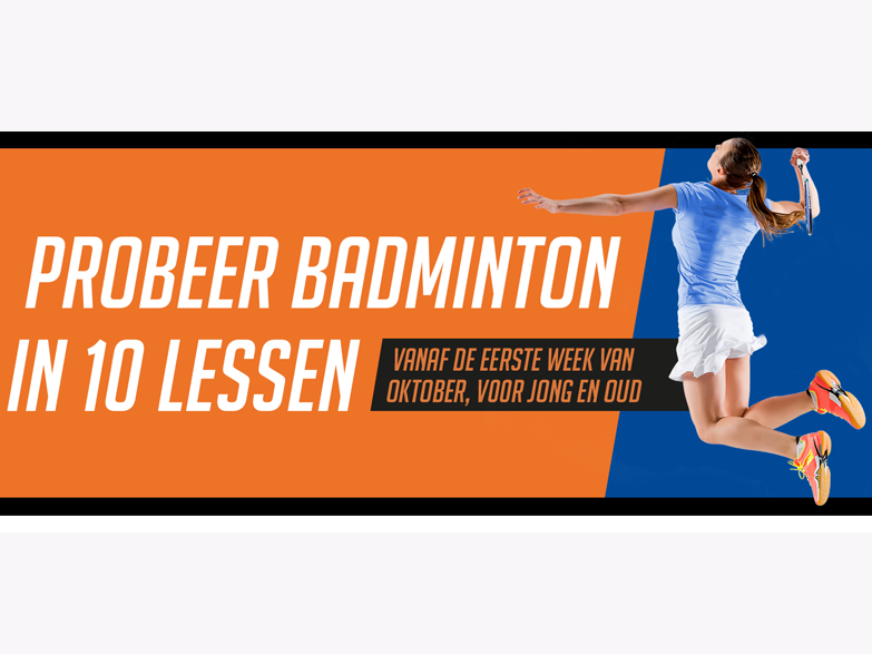 Probeer badminton in 10 lessen